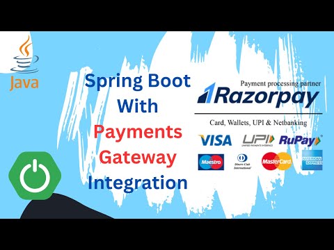 Razorpay Payments Gateway Integration With Spring Boot Applications Complete Guide