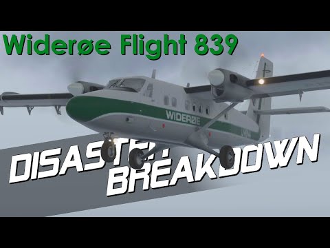 Was This Airport Too Dangerous? (Widerøe Flight 839) - DISASTER BREAKDOWN