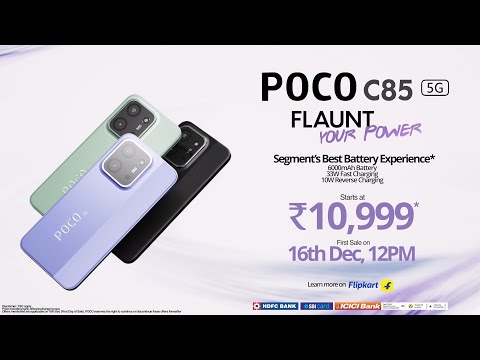 Presenting the POCO C85 5G: Flaunt your Power | Sale starts December 16th