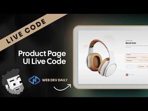 Live Code: Product UI Live Code (Web Dev Daily)