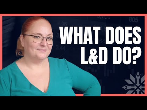 What does Learning & Development do?