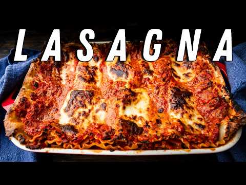 The BEST Way To Make Lasagna