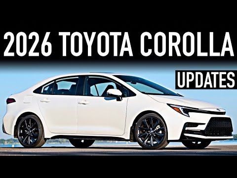 2026 Toyota Corolla Sedan.. What's New?