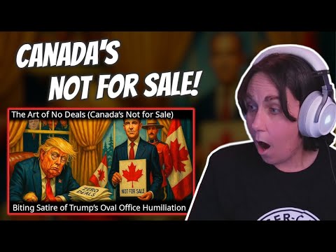 Australian Reacts to The Art of No Deals (Canada’s Not for Sale) | Biting Satire