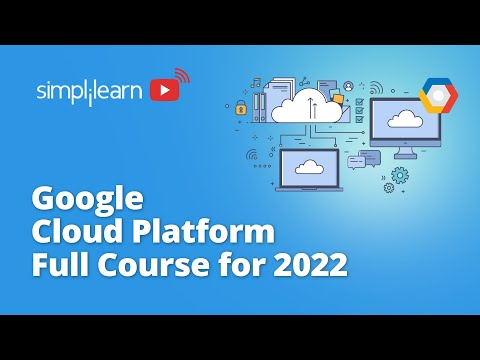 Google Cloud Platform Full Course | Google Cloud Platform Tutorial | Cloud Computing | Simplilearn