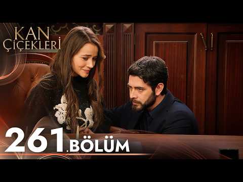 Kan Çiçekleri 261. Bölüm