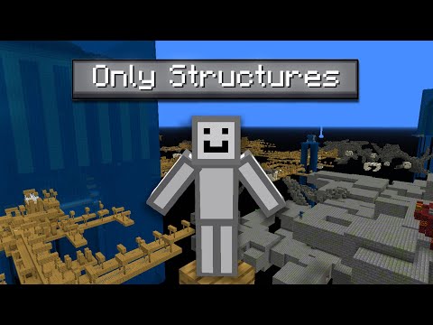 Minecraft but it's ONLY Structures