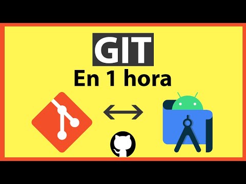 💾 GIT y GITHUB  - CURSO GRATIS desde CERO - GIT FLOW  y gestión desde ANDROID STUDIO