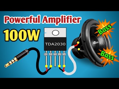How to make powerful amplifier. using TDA2030 ic. DIY ultra bass amplifier.
