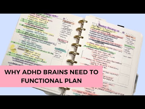 Why ADHD Brains Need to Functional Plan