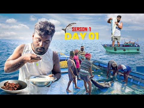 Day-01 | Epic 1.5 Ton Tuna Catch on My First Deep Sea Adventure 😍 | S01-EP01 | Tamil