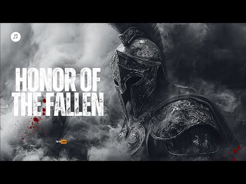 HONOR OF THE FALLEN | Epic Orchestral Battle Music | Unleash the Warrior Within