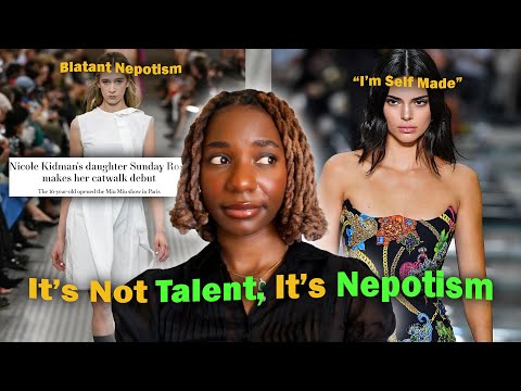 Nepotism Has Replaced Top Models