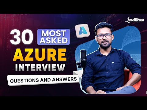 Azure Interview Questions 2025 | Azure Interview Questions And Answers | Intellipaat