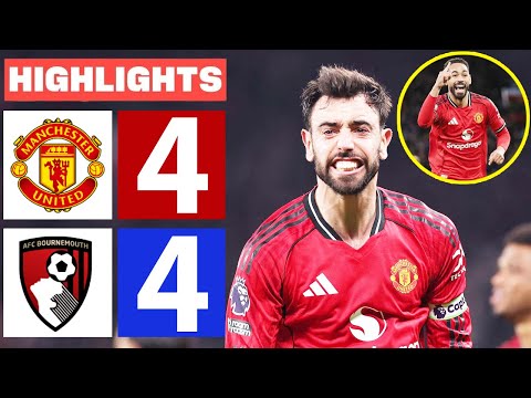 Manchester United vs Bournemouth 4-4 Highlights & All Goals 2025 🔥 Bruno Fernandes Goal