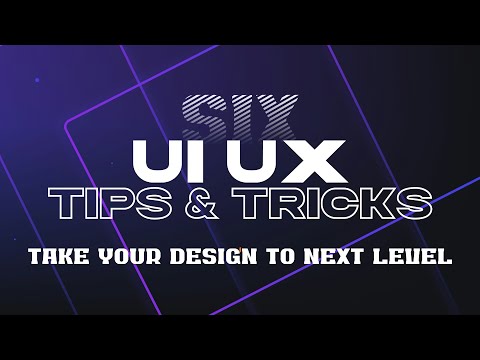6 UI UX Tips and Tricks that actually work