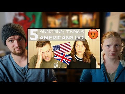Americans React To - 5 Things AMERICANS Do That Drive BRITS Crazy!