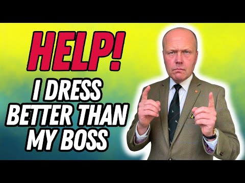 SHARP DRESSING IN A CASUAL WORLD | OUTDRESSING THE BOSS