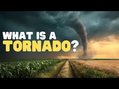 What Is a Tornado? | How do tornados form? Tornados for kids