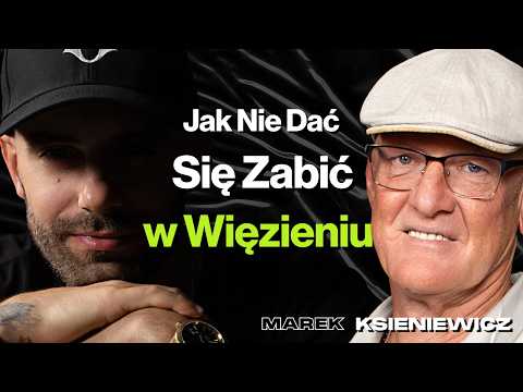 #492 Czy Gwałty w Więzieniu To Normalka? Dlaczego Polski System Karny Nie Działa? Marek Ksieniewicz