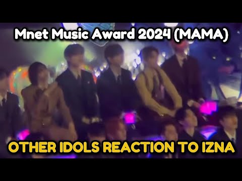 Idols reaction to IZNA performing at MAMA stage 2024 (TREASURE, ZEROBASEONE, BOYNEXTDOOR)