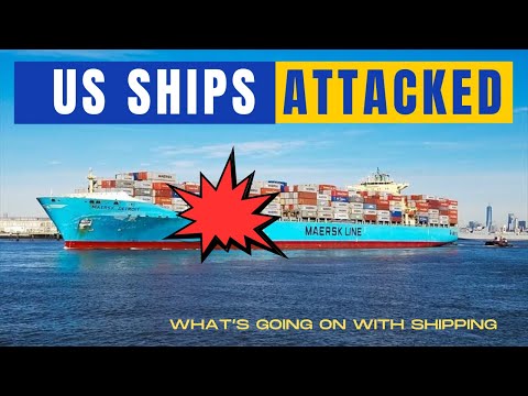 Houthi Attack 2 US Containerships - Maersk Detroit and Maersk Chesapeake