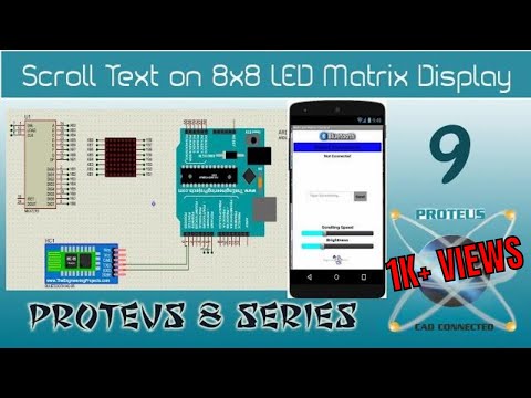 How to scroll text on 8x8 LED Matrix in Proteus | Android App on MIT APP Inventor
