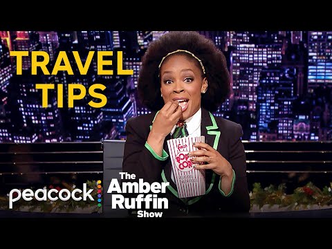 Travel Tip: Don’t Throw a Tantrum at the Airport | The Amber Ruffin Show