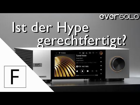 Sind sie wirklich so gut? | Eversolo Premiere bei Fidelity