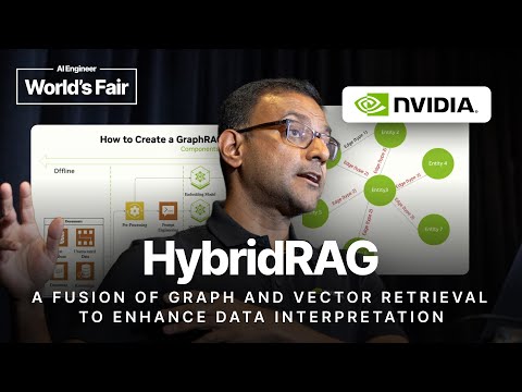 HybridRAG: A Fusion of Graph and Vector Retrieval  - Mitesh Patel, NVIDIA