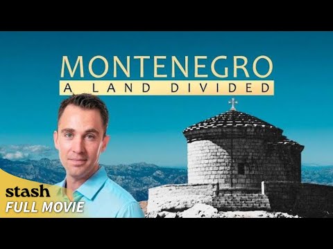 Montenegro: A Land Divided | History Documentary | Full Movie | Mitropolit Amfilohije