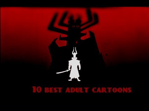 Top 5 BEST adult cartoons