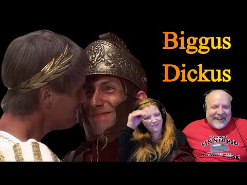 Monty Python - Biggus Dickus
