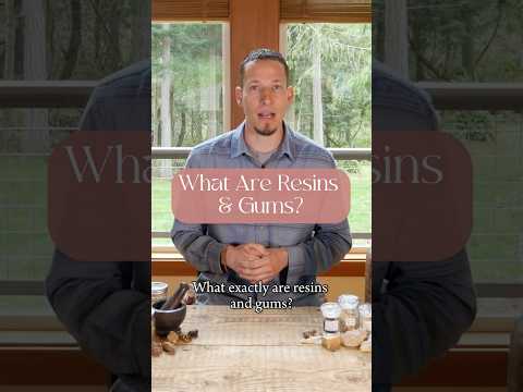 What Are Resins & Gums?