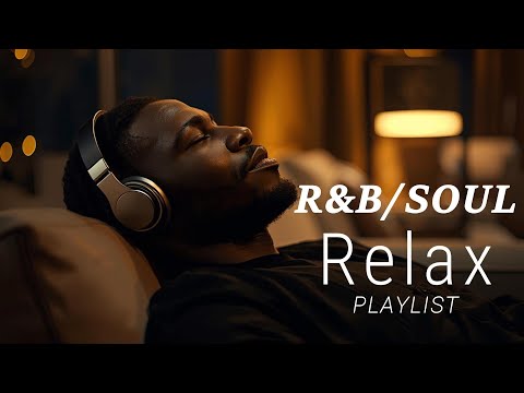 Relaxed R&B/SOUL--Playlist of relaxed and smooth R&B for studying, working, relaxing Voll.0035