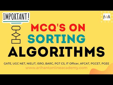 Sorting Techniques - Algorithms | MCQ's (Detailed Solutions) For All Computer Science Exams| ADA