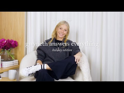 Ask Me Anything: Holiday Edition with Gwyneth Paltrow