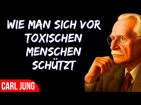 Wie Du Deinen Selbstrespekt Gegenüber Toxischen Menschen Bewahrst | Carl Jung