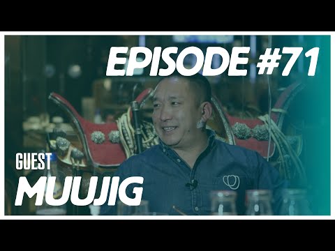 [VLOG] Baji & Yalalt - Episode 71 w/Muujig