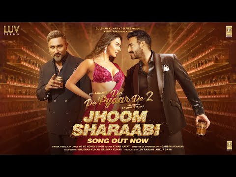 Jhoom Sharaabi (Song)– De De Pyaar De 2 | Ajay Devgn, Rakul Preet Singh | Yo Yo Honey Singh | 14 Nov