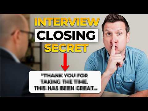 The Interview Closing Hack That Turns Interviews Into Job Offers