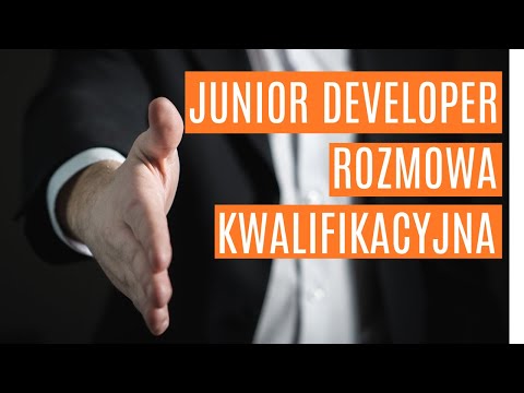 ROZMOWA KWALIFIKACYJNA na Junior Developera - jak się przygotować?