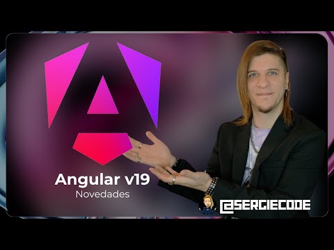 ANGULAR 19 NEW FEATURES | Full Free Tutorial Course by Sergie Code