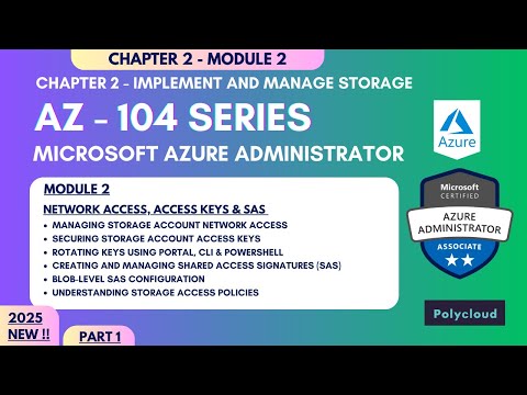 Azure Storage Account Security | Network Access, Access Keys & SAS | AZ-104 Hands-On Tutorial Part 1