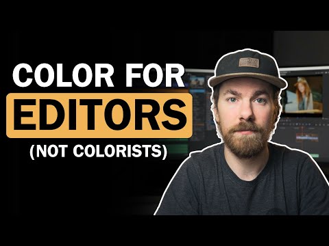 Color Grading for Documentary Editors (Not Colorists)