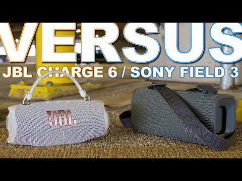 JBL Charge 6 Vs Sony ULT Field 3 - Honestly, This One Is Super Tough