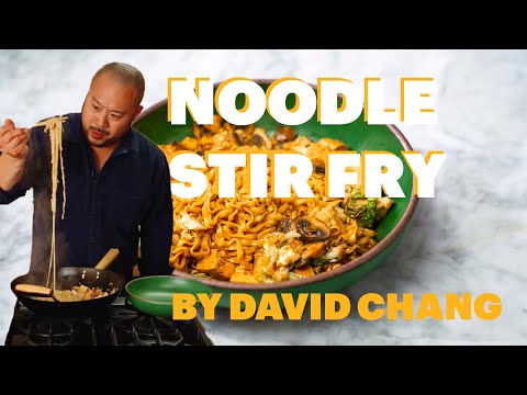 David Chang Makes an Easy Noodle Stir Fry