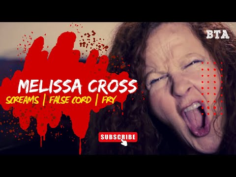 Metal Screams, False Cord & Fry: Melissa Cross Lesson | BTA (2017)