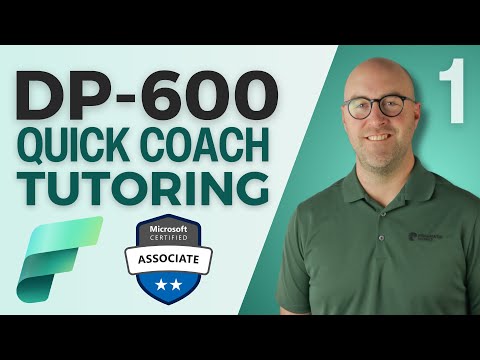 DP-600 Exam Tutoring | Questions and Answers for the Fabric Analytics Engineer Certification (pt. 1)