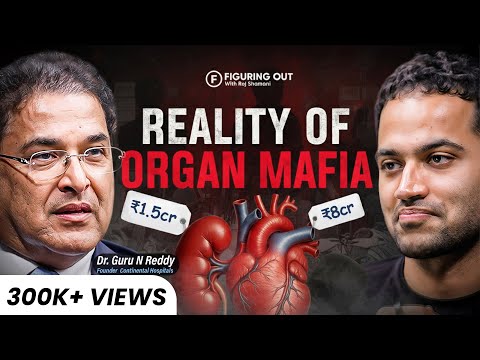 Organ Mafia & Hospital Scams: Dark Reality of India’s Healthcare| Dr Guru N Reddy |FO415 Raj Shamani